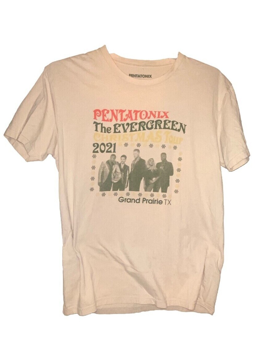 Pentatonix The Evergreen Christmas Tour 2021 Grand Prairie,TX Mens LARGE T-Shirt